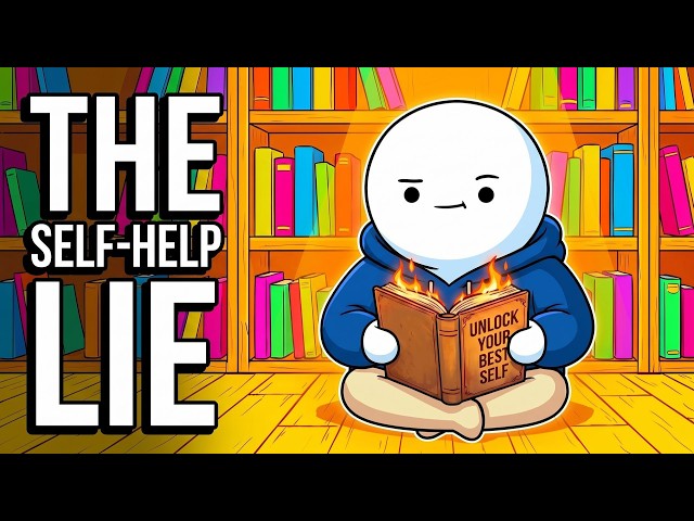 The Self-Help Lie That's Keeping You Stuck