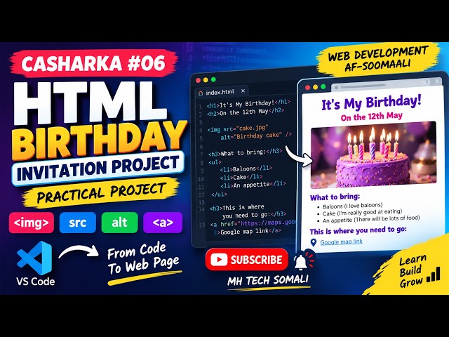 Web Development #06 | HTML Birthday Invitation Project Af-Soomaali | Practical