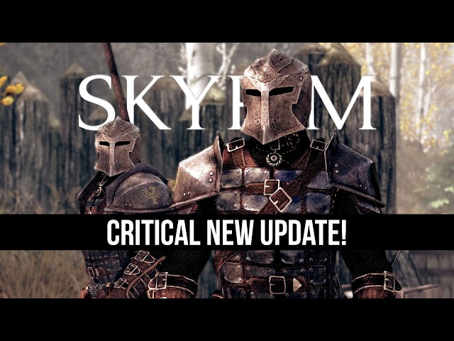 Skyrim Just Got a Critical New Update