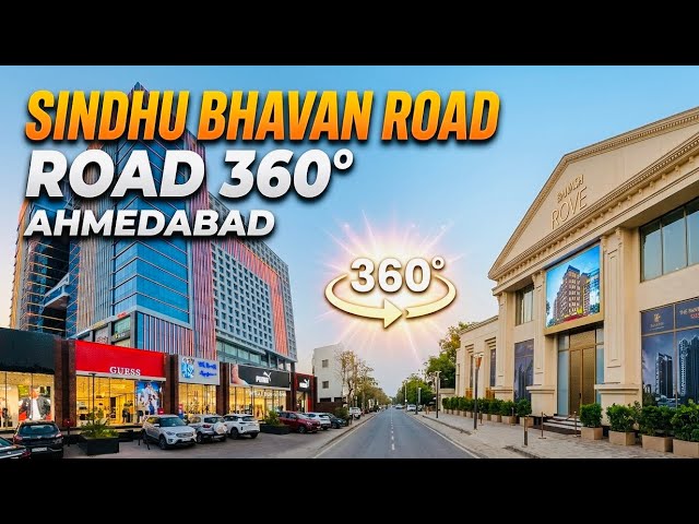 Sindhu Bhavan Road 360° Tour | Ahmedabad 😍 | Luxury Street Drive VR Virtual Tour