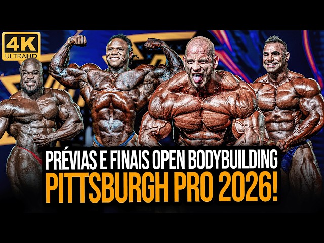 OPEN BODYBUILDING PITTSBURGH PRO 2026 PREJUDGING AND FINALS! | *showdowns in 4k*
