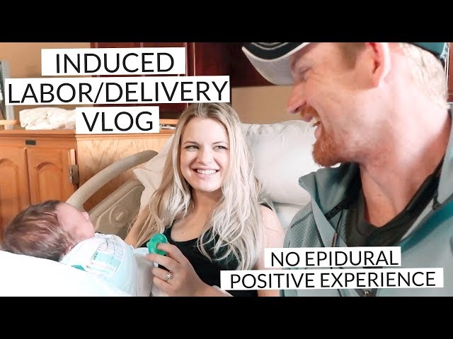 LABOR AND DELIVERY VLOG! (Pitocin induction, no epidural, positive birth experience)