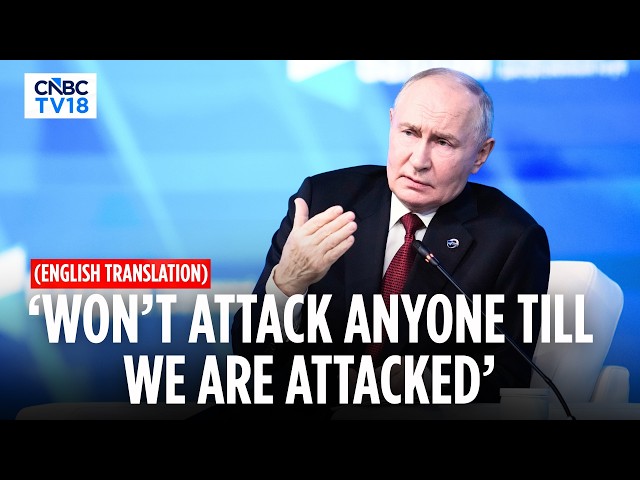 Putin On Ukraine War, PM Modi, India Visit, Relation With China & Trump & A New World Order | N18G