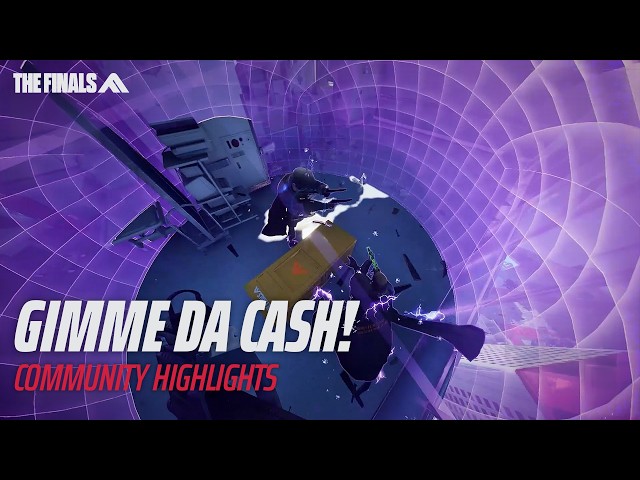 GIMME DA CASH! | Top 10 Community Highlights | THE FINALS