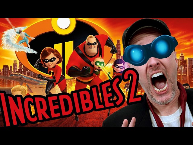 Incredibles 2 - Nostalgia Critic