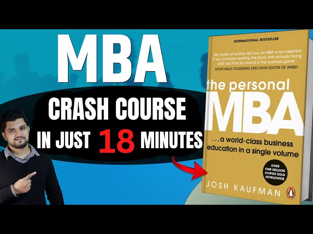 WATCH THIS and Learn MBA in 18 MINUTES | the personal MBA book summary in hindi