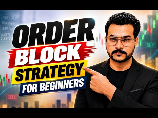 ORDER BLOCK STRATEGY FOR BEGINNERS 🔥 Learn Smart Money Trading Step-by-Step | 2026