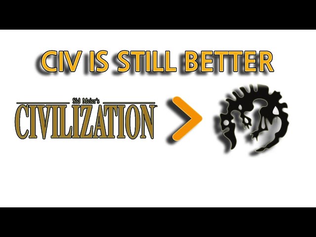 NO Paradox Games are NOT better than Civilization Franchise