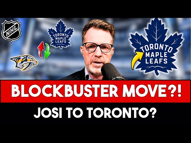 BLOCKBUSTER TRADE! MAPLE LEAFS LINKED TO PREDATORS STAR ROMAN JOSI MAPLE LEAFS NEWS