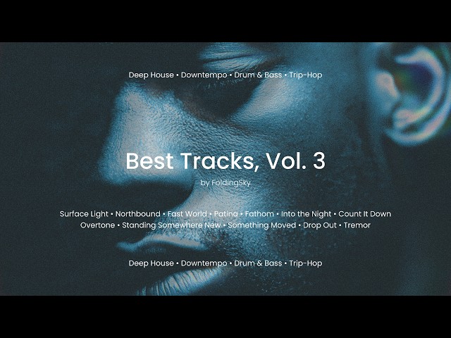 FoldingSky - Best Tracks, Vol. 3 (Deep house / Minimal trip-hop)