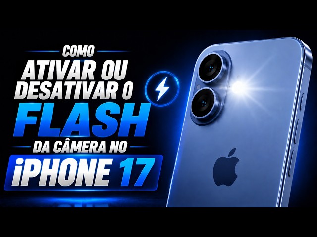 How to Turn the iPhone 17 Camera Flash On or Off - Step-by-Step
