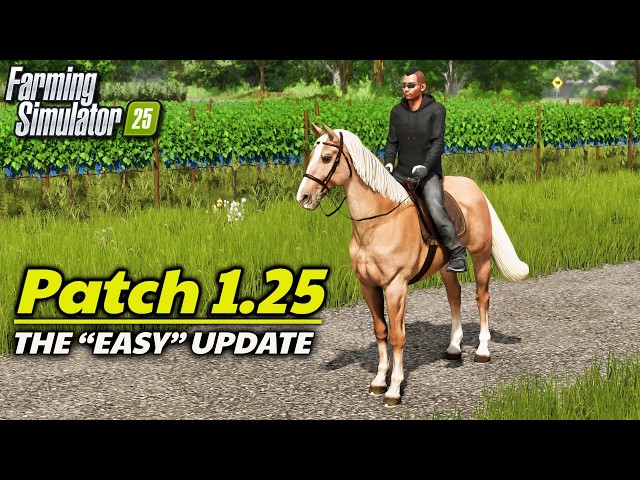 This Update Makes Everything SO EASY! (Patch 1.25 Gameplay) | Farming Simulator 25