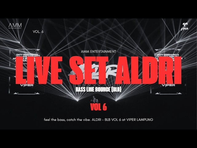 LIVE SET ALDRI (BASS LINE BOUNCE) BLB || VOL 6