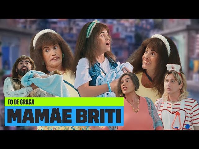 Assista aos MELHORES MOMENTOS da MAMÃE BRITI | Tô de Graça | Temporada 7 | Multishow