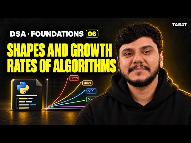 DSA in Python: Algorithm Growth Rates & Big-O Complexity Explained