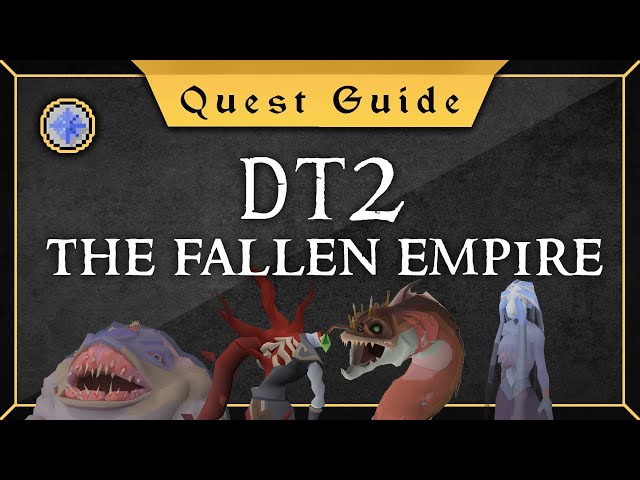 [Quest Guide] Desert Treasure 2 - The fallen empire