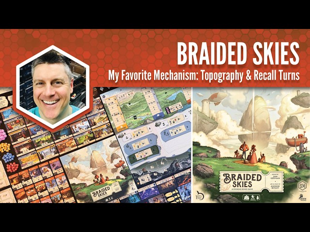 Braided Skies: My Favorite Mechanism