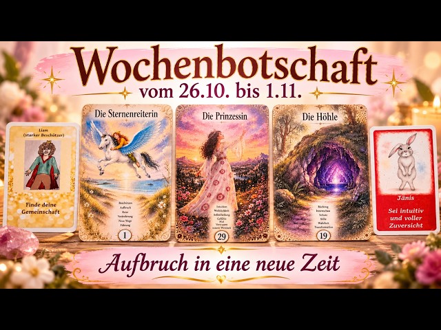 Aufbruch in eine neue Zeit - Wochenbotschaft - Drachenland-Lenormand