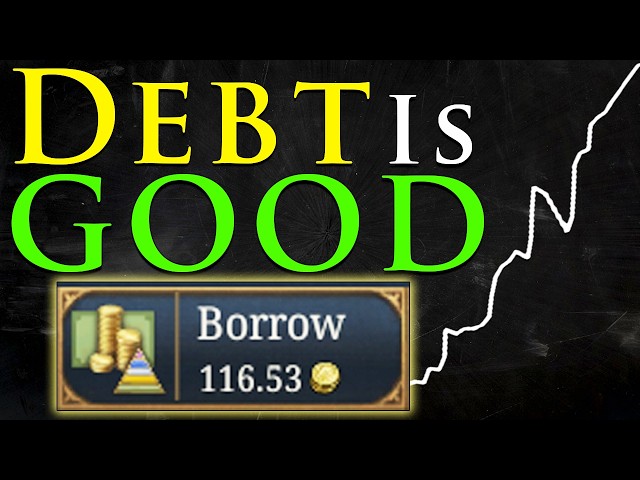 Please START using LOANS in EU5! (Grow your Economy FAST)
