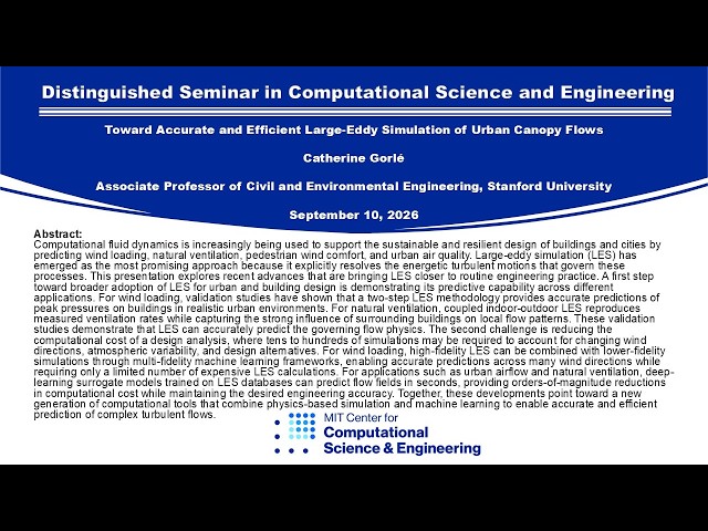 Distinguished Seminar in Computational Science and Engineering: Catherine Gorle, 09/10/2026