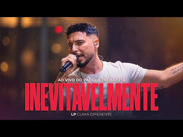 LP Clima Diferente - Inevitavelmente (Clipe Oficial) | Pagode 2026 - Canal do LP