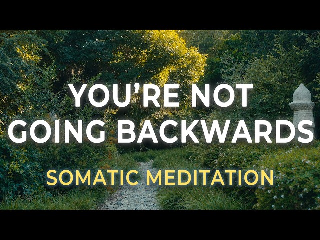 Healing Isn’t Linear | Somatic Meditation for Nervous System Regulation