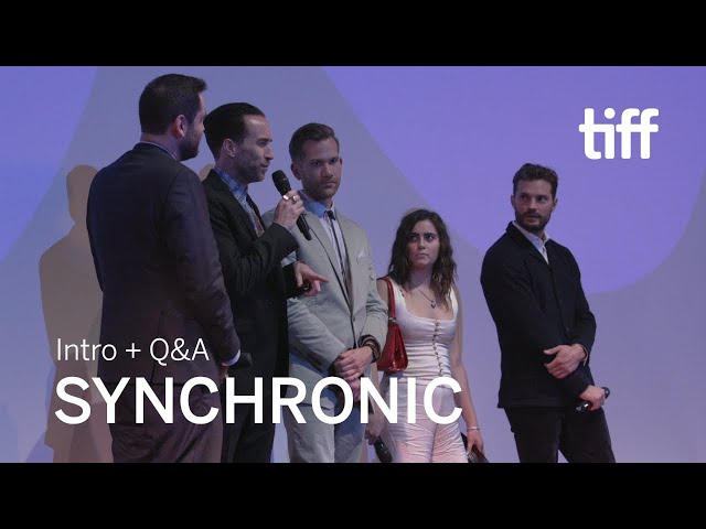 SYNCHRONIC Cast and Crew Q&A | TIFF 2019