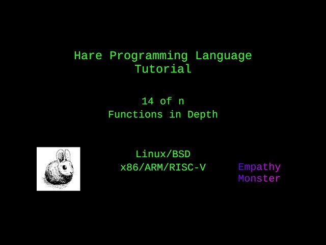 Hare Programming Tutorial | 14 of n - Functions in depth