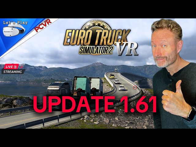 ETS-2 Update 1.61 : Coaches Vorbereitet  : PCVR : Live Lets Play