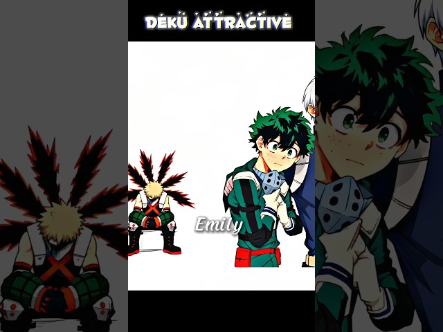 Deku attractive #anime #mha #deku #bakugou #todoroki #fyp #myheroacademia #edit #shorts