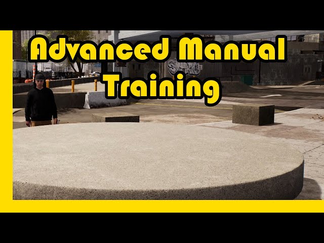 Advanced Manual Training Guide