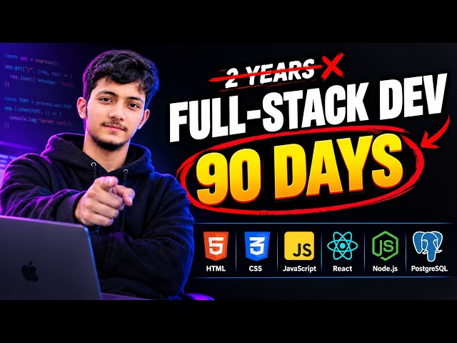 Become a Full-Stack Developer in 90 Days (Complete Roadmap)