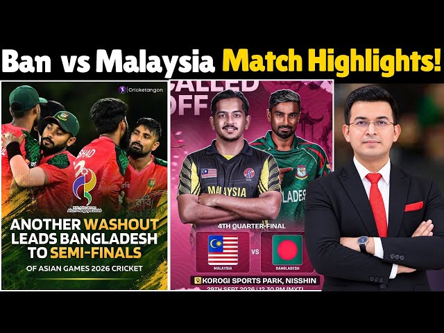 Bangladesh vs Malaysia Match Highlights | Asian Games ￼Highlights | Match Highlights!