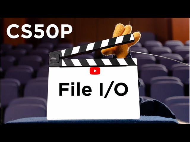 Harvard CS50P - Lecture 6:   File I⧸O .