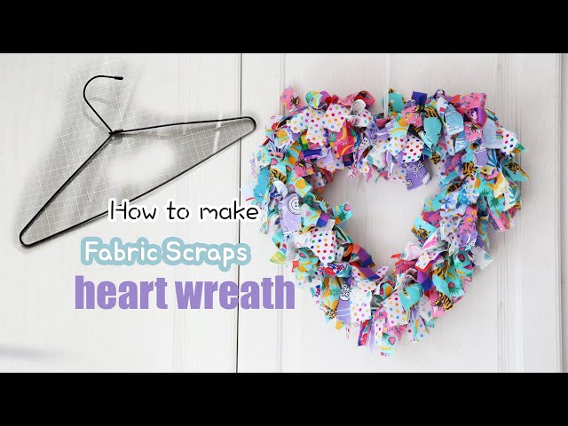 DIY Heart Wreath 💖 Easy Fabric Scrap Craft Using a Wire Hanger!
