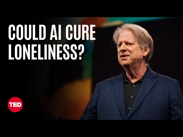 AI and the End of Loneliness | Paul Bloom | TED