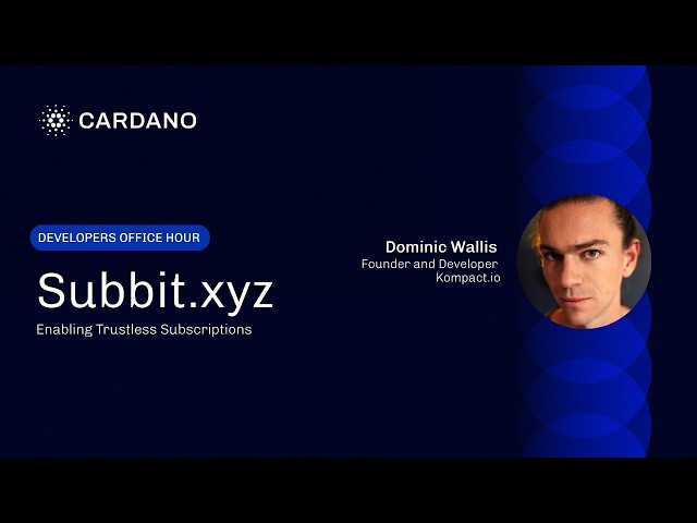 Subbit.xyz: Enabling Trustless Subscriptions with Dominic Wallis