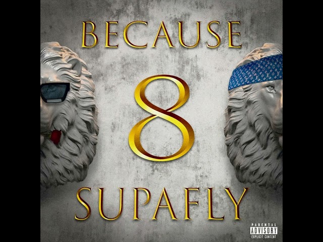 SUPAFLY & BECAUSE - CRAVINGS