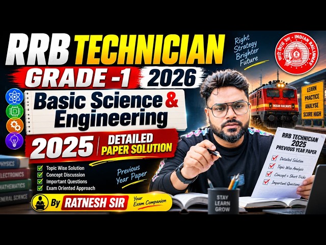| RRB Tech Grade-1 2026 | Basic Science & Engineering 2025 Detailed Paper Solution || By Ratnesh Sir