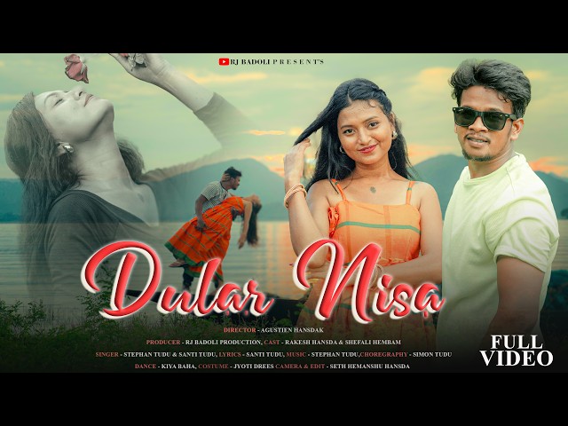 DULAR NISA ( FULL VIDEO ) || NEW SANTHALI VIDEO || STEPHAN TUDU, RAKESH HANSDA, SHEFALI HEMBROM