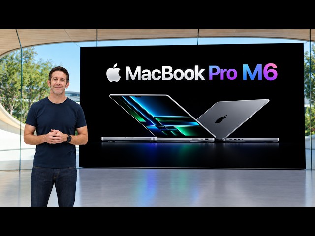 M6 MacBook Pro LEAKS: 24-Hour Battery, 2nm Super Cores & One MASSIVE Flaw!
