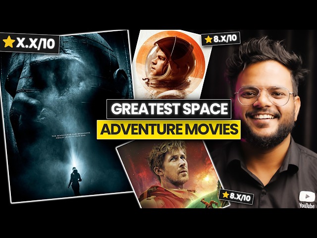 I Picked the Greatest Space Adventure Movies You NEED to Watch