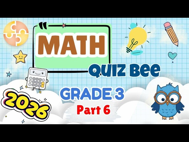 Grade 3 Math Quiz Bee | Can You Score 20/20? | Part 6