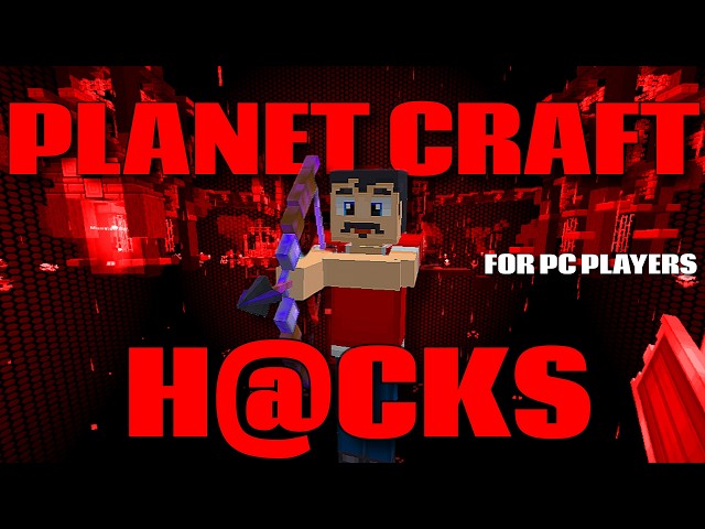 Planet Craft h@cks [PC Players💀] | planet craft | planet of cubes survival craft