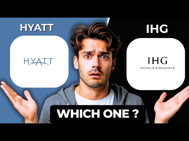 Hyatt vs IHG Comparison 2026 | Which Hotel Loyalty Program Is Best?