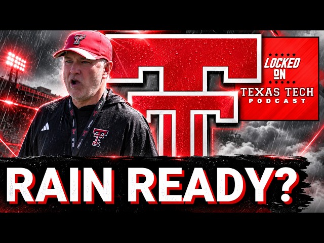 Weather IMPACT on Red Raider ground game, Oregon State aerial attack | Locked On Texas Tech Podcast