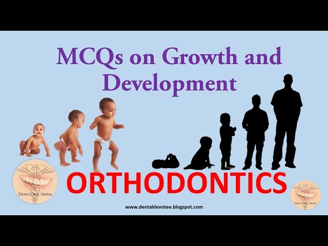 MCQs on Growth and Development  - Orthodontics for NBDE, NDEB, ADA, AIIMS Entrance Exams