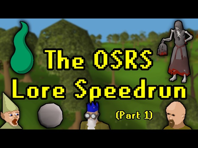 Speedrunning the Full Story of OSRS (part 1)