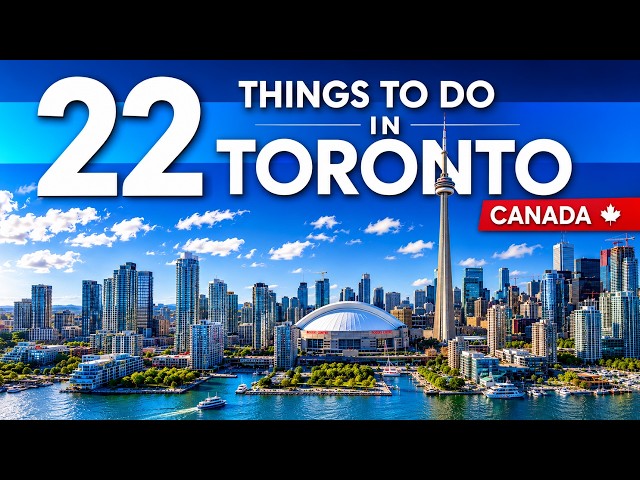 Best Things To Do in Toronto Canada 4K