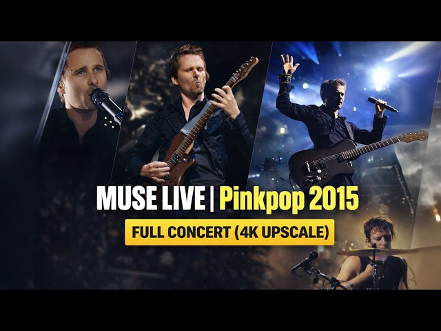 MUSE LIVE | Pinkpop 2015 (4K UPSCALE)